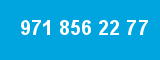 971 856 22 77 971 856 22 77
